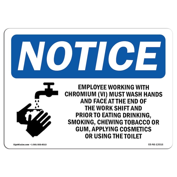 OSHA Notice Sign, 3.5" H, Employees Working With Chromium Sign With Symbol, Landscape, 10PK